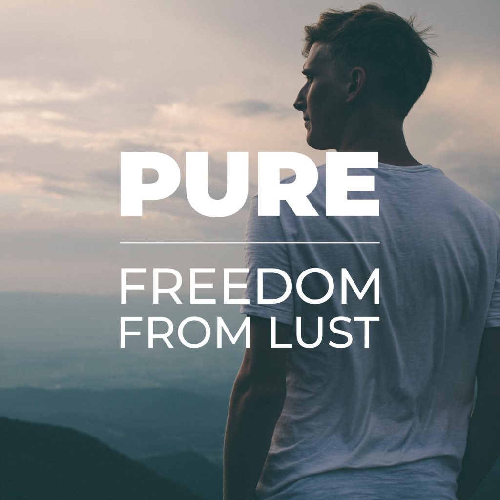 Pure - Freedom From Lust Bible Study